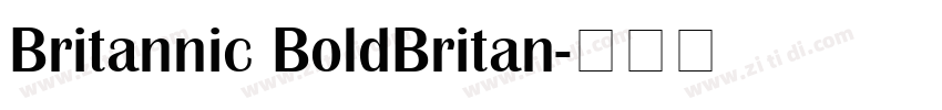 Britannic BoldBritan字体转换